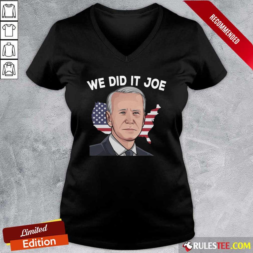 Original American Flag We Did It Joe Biden 2021 President Shirt - Image 3