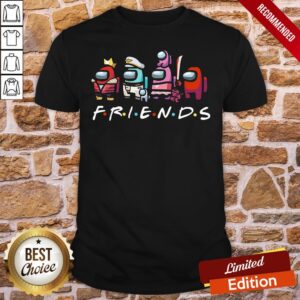 Original Among Us Friends Shirt