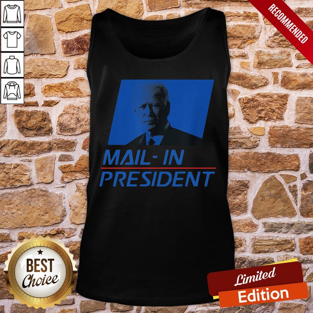Original Anti Joe Biden Mail In President Trump Election Fraud 2020 Shirt - Image 3