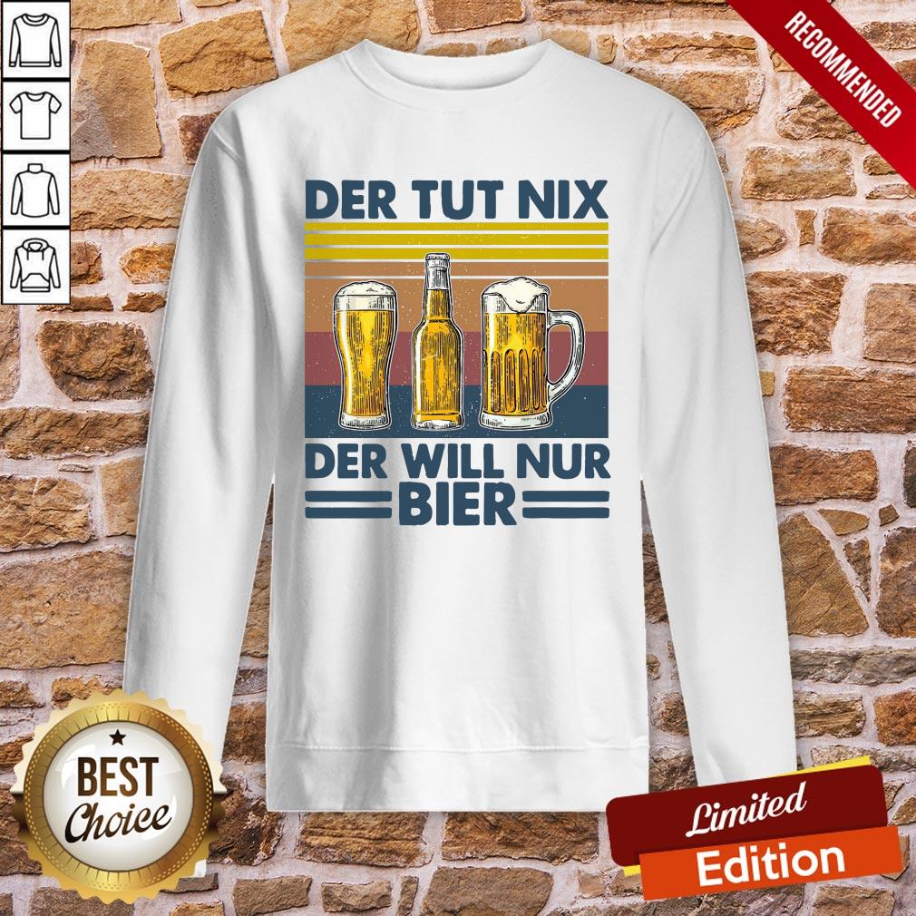 Original Beer Der Tut Nix Der Will Nur Bier Vintage Retro Shirt - Image 4