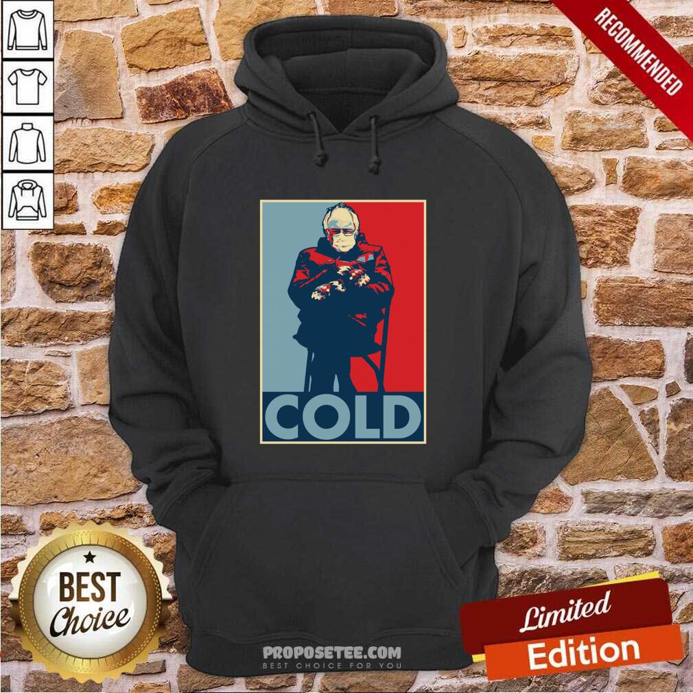 Original Bernie Sanders Cold Bernie Mittens Funny Meme Inauguration Shirt - Image 5