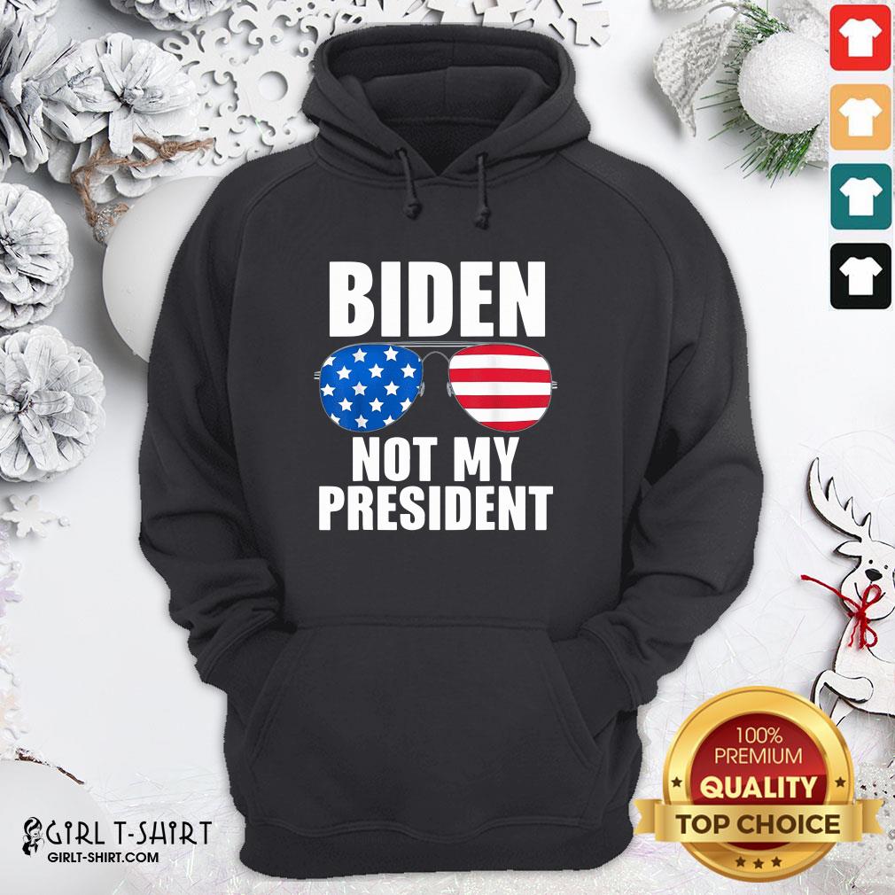 Original Biden Is Not My President Funny Anti Joe Biden Political Shirt - Image 5