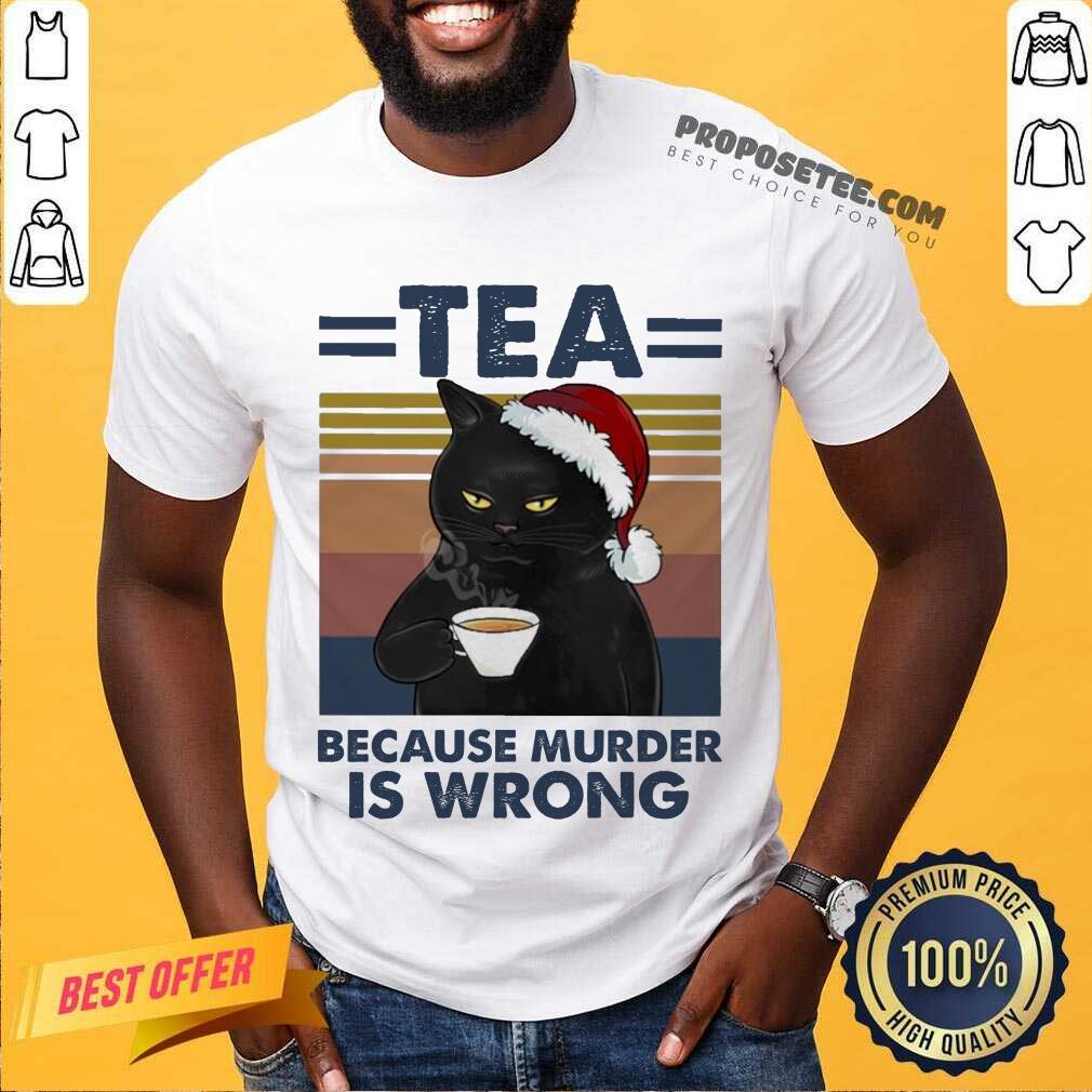 Original Black Cat Santa Drinking Tea Because Murder Is Wrong Vintage Shirt