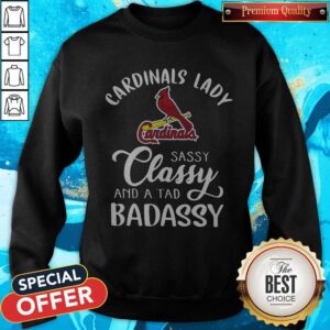 Alternative view of Original Cardinals Lady Sassy Classy And A Tad Badassy Shirt