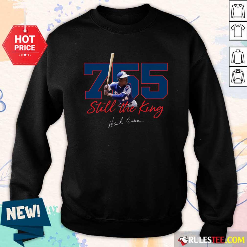 Original Corked Bat 755 Still The King Signature 2021 Shirt - Image 4
