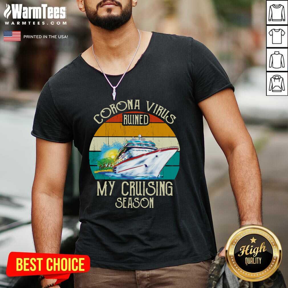 Original Corona Virus Ruined My Cruising Season Vintage Shirt - Image 5
