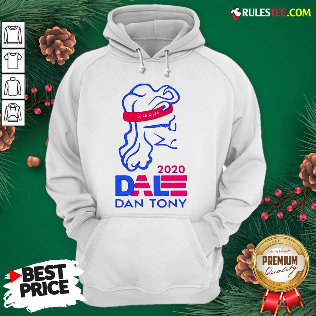 Original Dale Dan Tony For President 2020 Shirt - Image 2