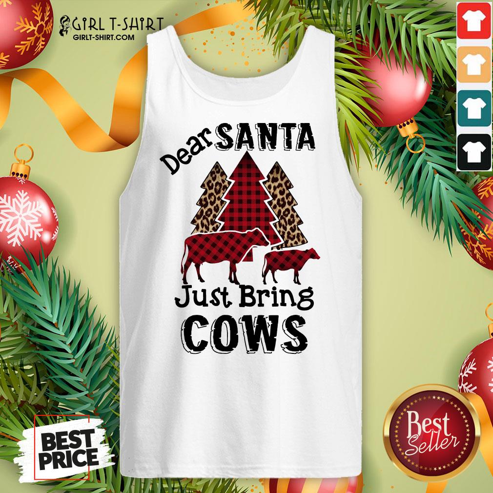 Original Dear Santa Just Bring Cows Shirt - Image 2