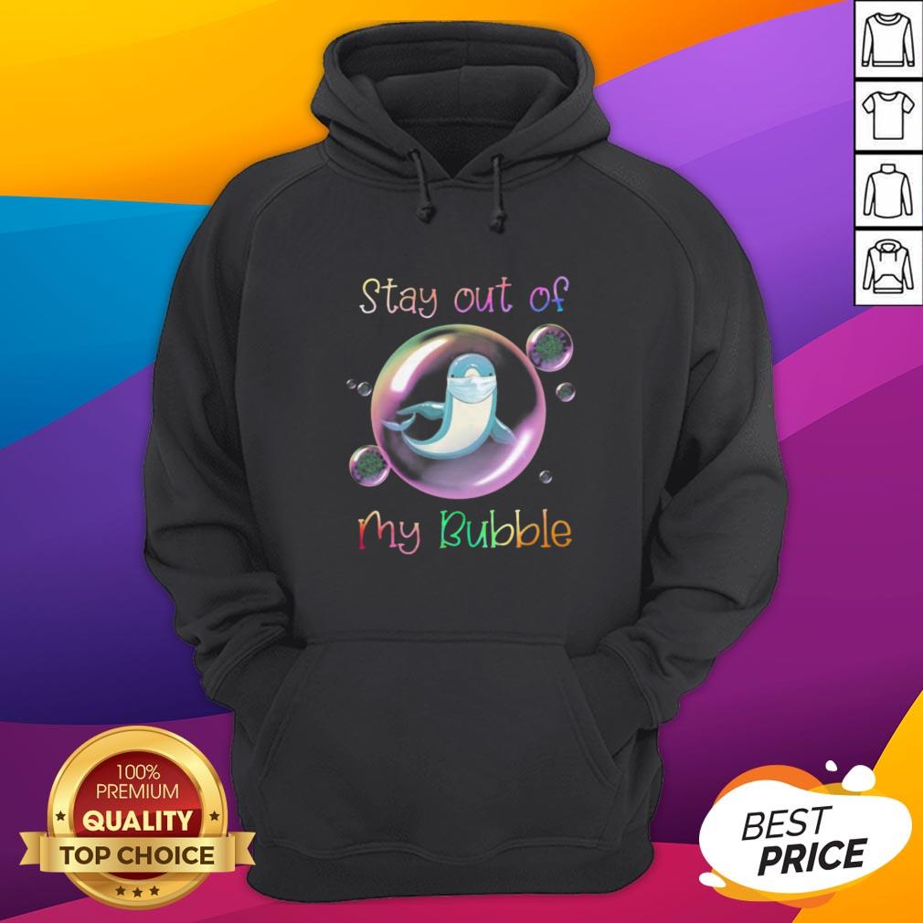Original Dolphin Mask Stay Out Of My Bubble Covid 19 Shirt - Image 3