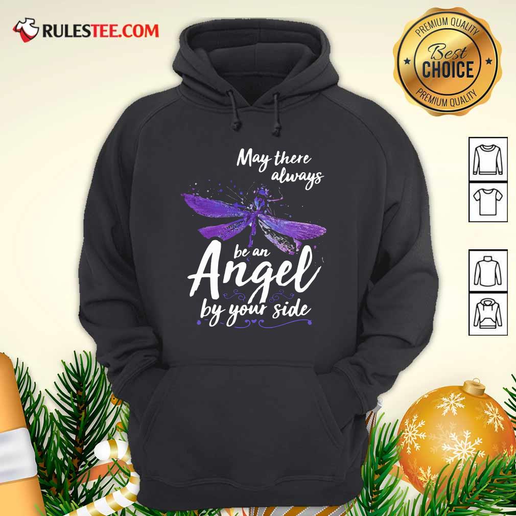 Original Dragonfly May There Always Be An Angel By Your Side Shirt - Image 2