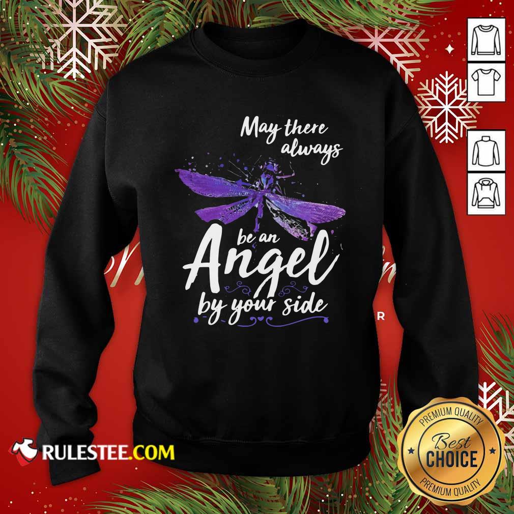 Original Dragonfly May There Always Be An Angel By Your Side Shirt - Image 5