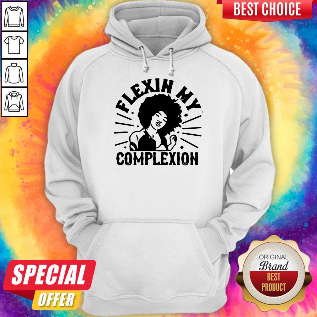 Original Flexin My Complexion Meaning Black Shirt - Image 2