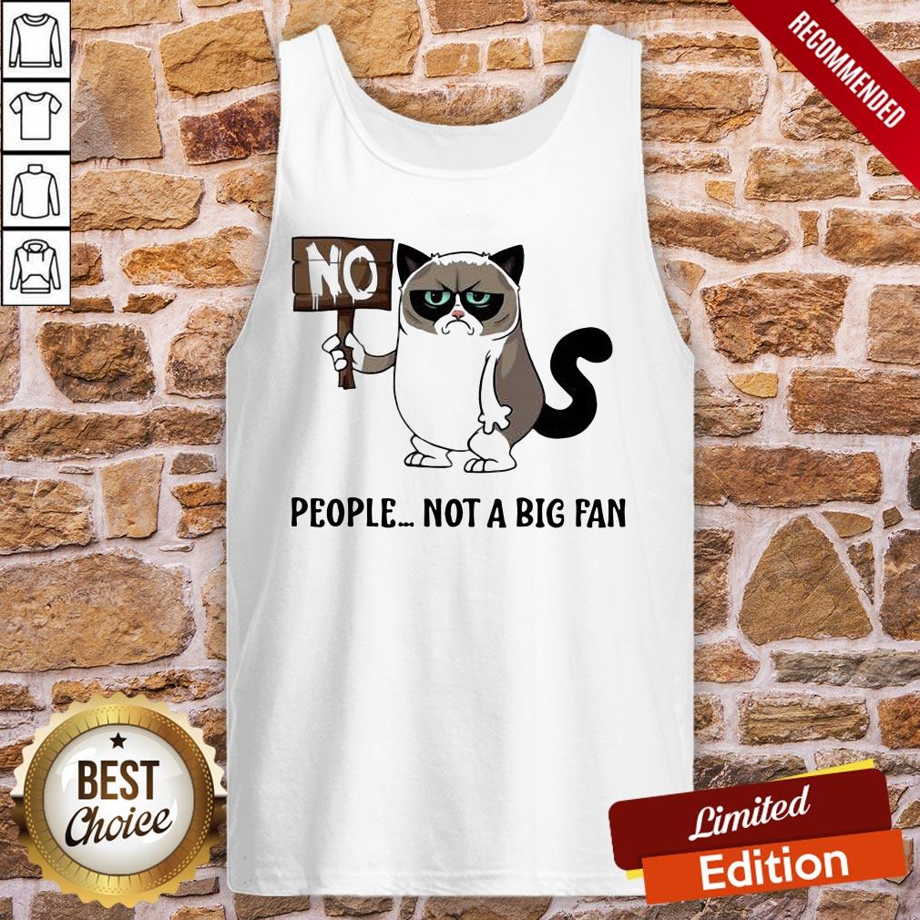 Original Grumpy Cat People Not A Big Fan Shirt - Image 3