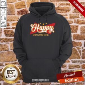 Alternative view of Original Happy Drinksgiving Happy Thanksgiving Funny Saying Shirt