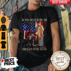 Original Jesus And Soldiers He Who Kneels Before God Can Stand Before Anyone Shirt