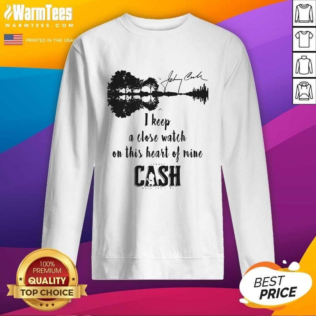 Original Johnny Cash I Keep A Close Watch On This Heart Of Mine Cash Signature Shirt - Image 3