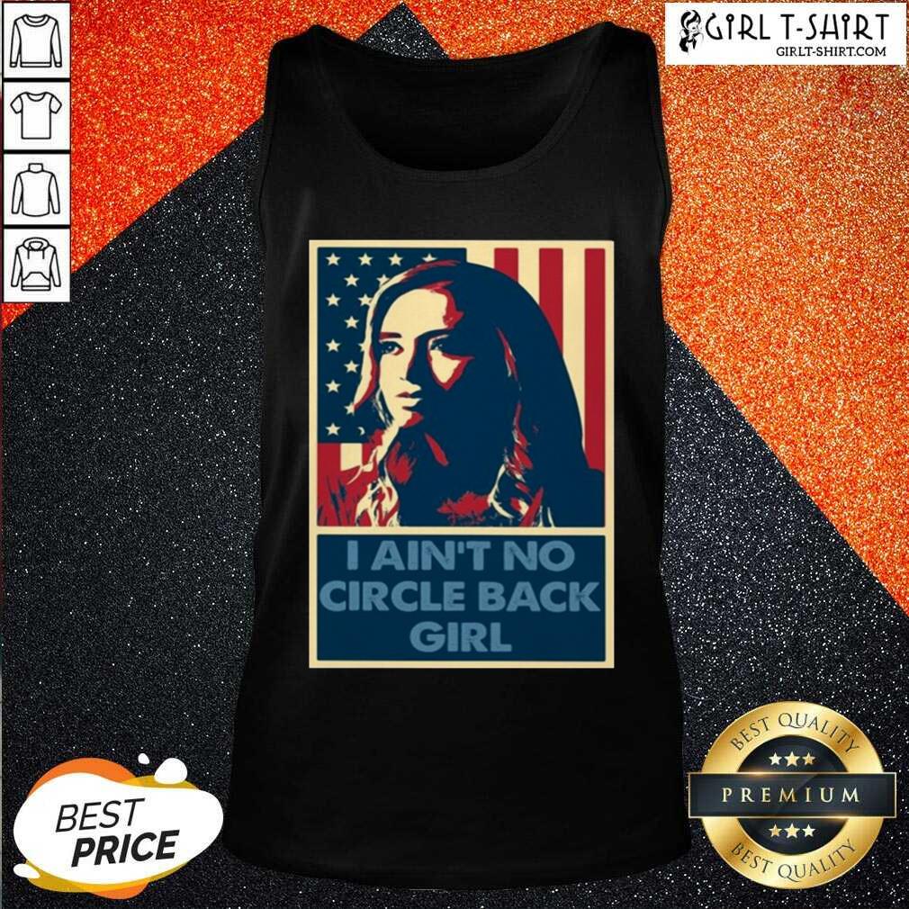 Original Kayleigh Mcenany I Aint No Circle Back Girl Shirt - Image 3