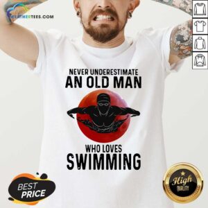 Alternative view of Original Never Underestimate An Old Man Who Loves Swimming The Moon Shirt