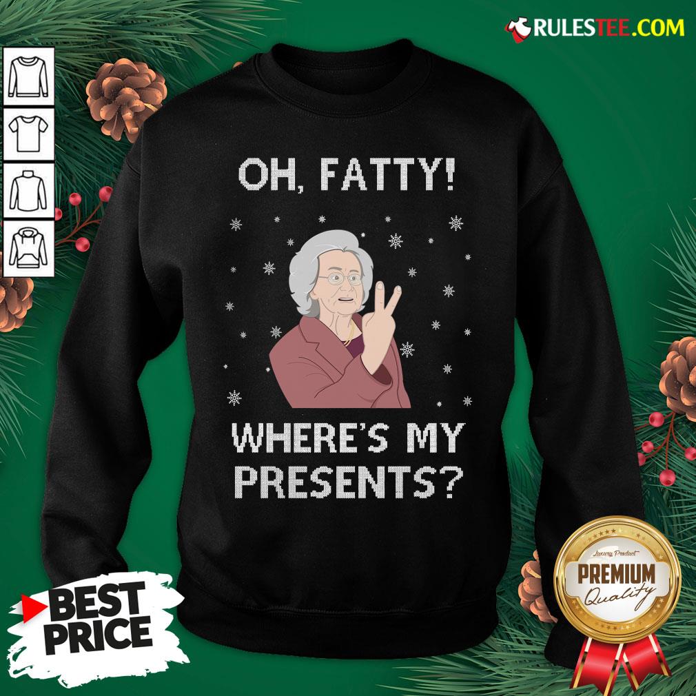 Original Oh Fatty Where’s My President’s Ugly Christmas Shirt - Image 5
