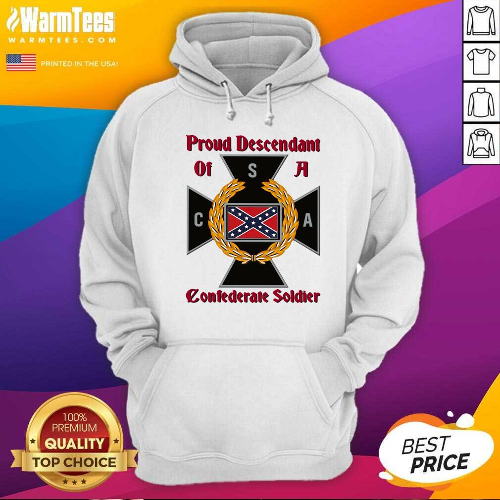 Original Proud Descendant Of A Confederate Soldier Shirt - Image 2