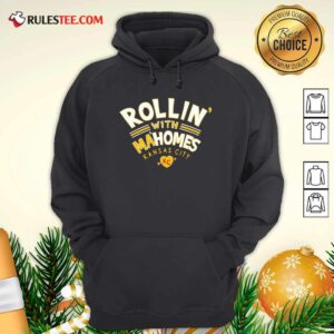 Alternative view of Original Rollin With Mahomes Kansas City Shirt