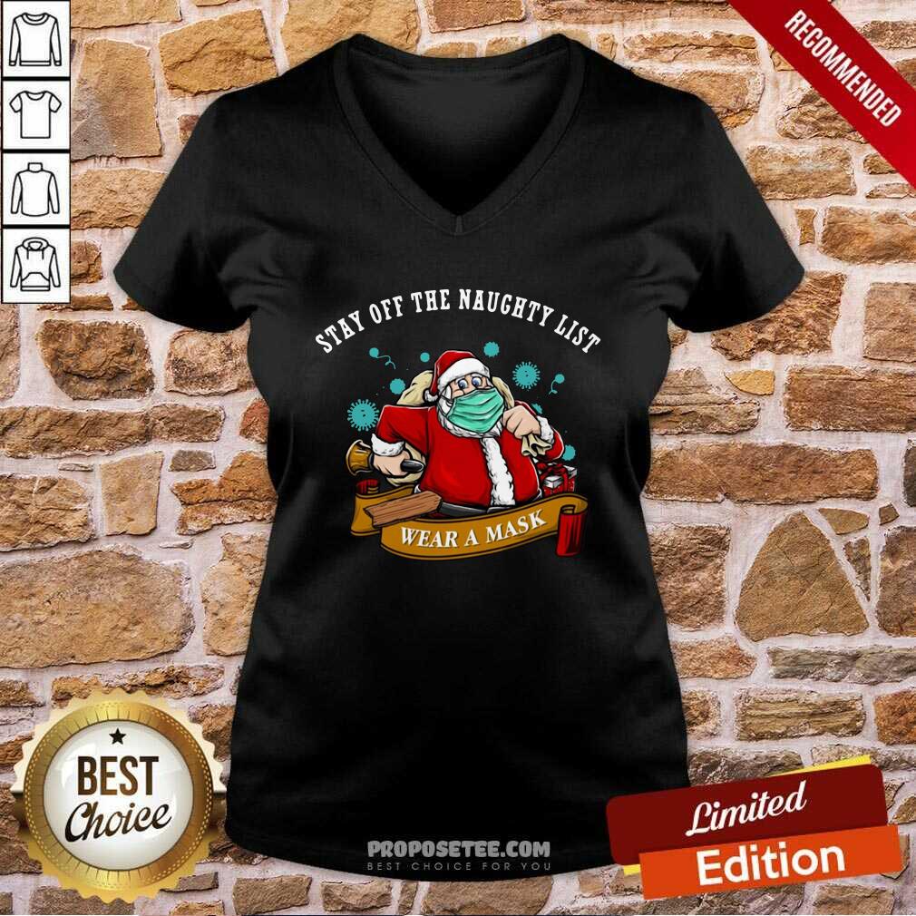 Original Santa Stay Off The Naughty List Christmas Shirt - Image 3