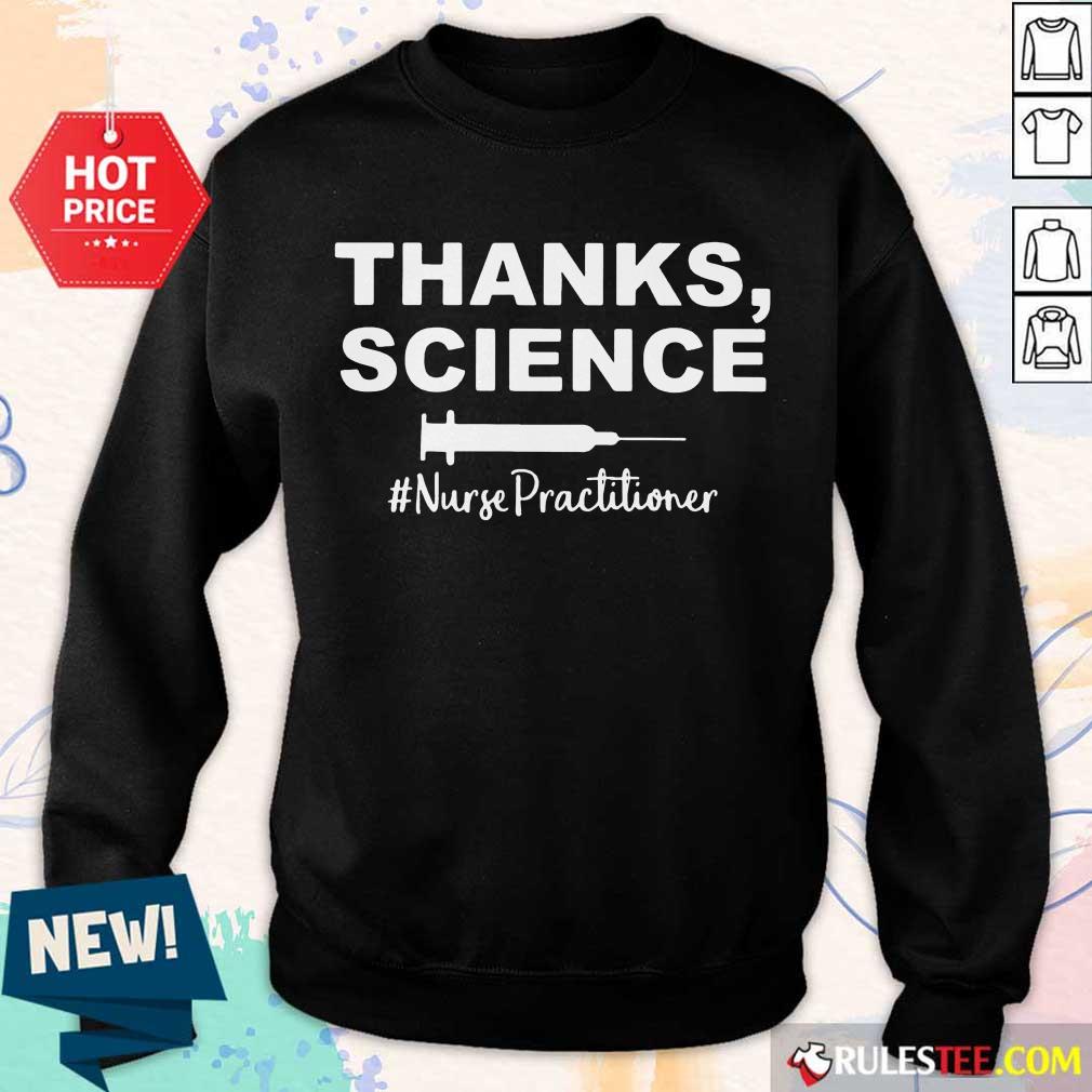Original Science Nurse Practitioner 45 Shirt - Image 5