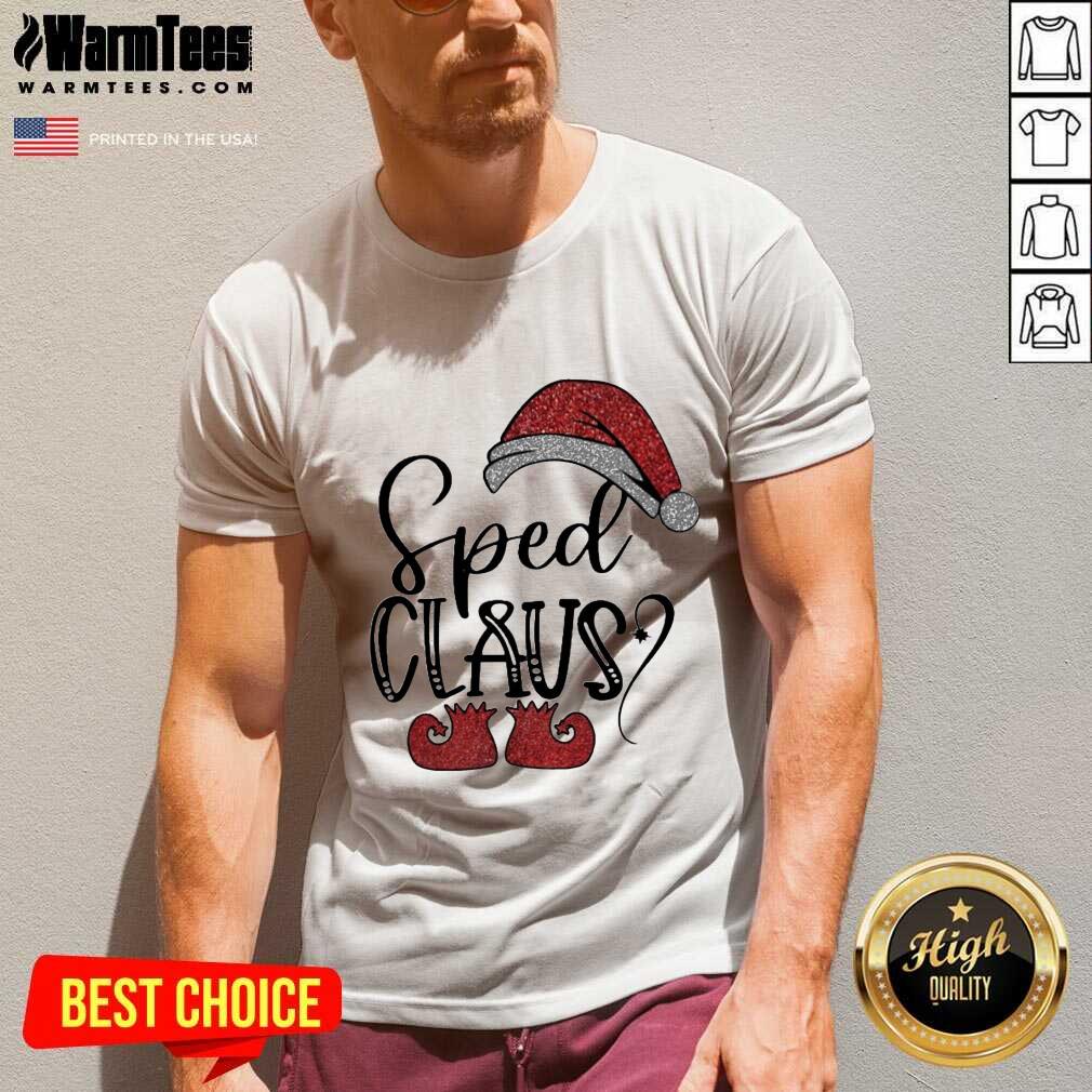 Original Sped Claus Christmas Shirt - Image 5