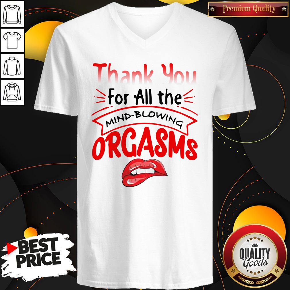 Original Thanks For All The Orgasms Bite Lips Shirt - Image 3