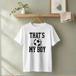 Original That'S My Boy Soccer Proud Parent Shirt