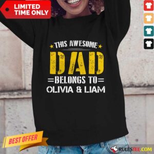 Alternative view of Original This Awesome Dad Belongs To Olivi And Liam Shirt
