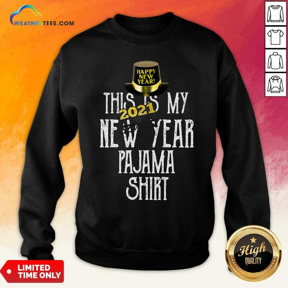 Original This Is My New Year 2021 Pajama Shirt - Image 2