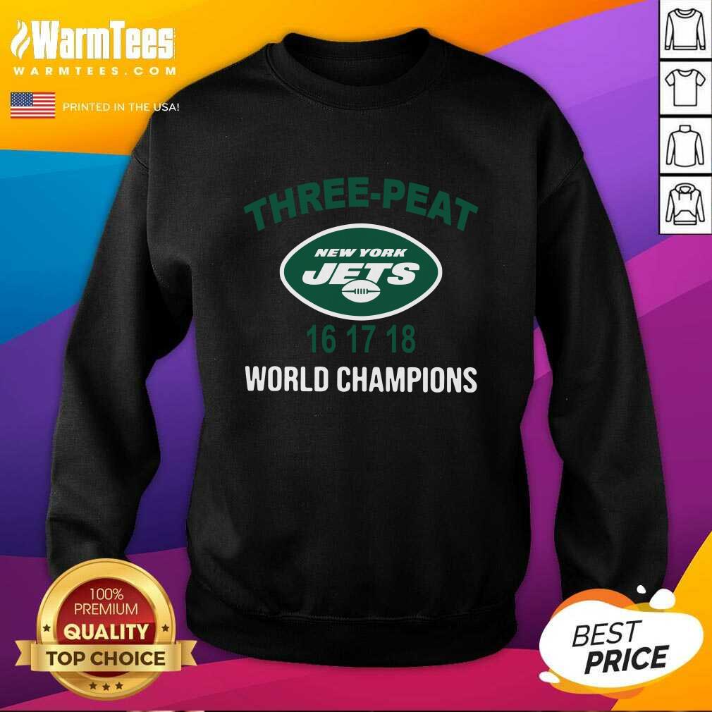 Original Three Peat New York Jets 16 17 18 World Champions Shirt - Image 3