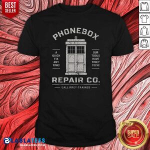 Original Top Phonebox Repair Co Gallifrey Trained Shirt