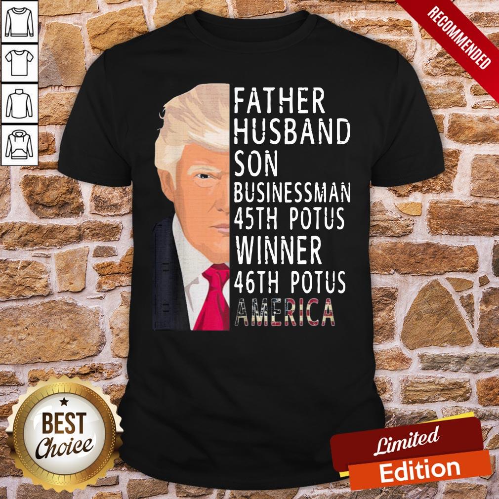 Original Trump Wins 2020 Election America 46th Potus Winner Shirt