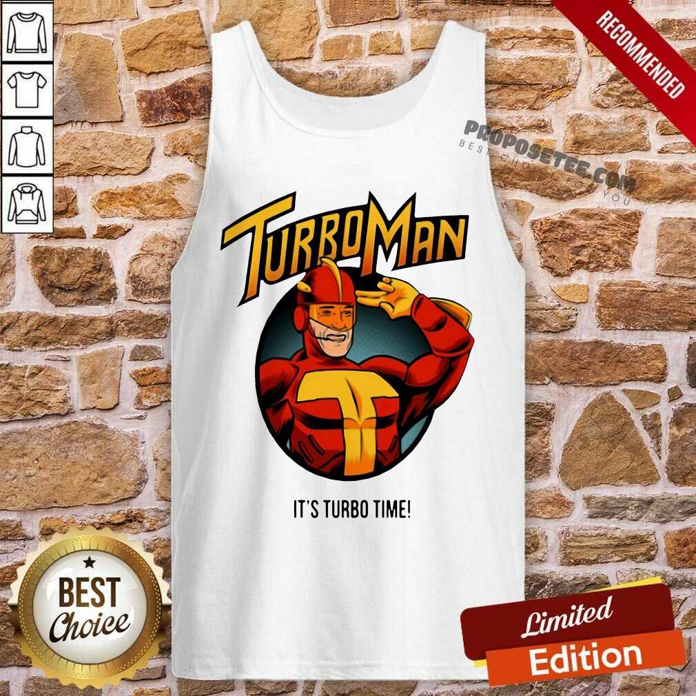 Original Turbo Man – It’s Turbo Time Shirt - Image 4