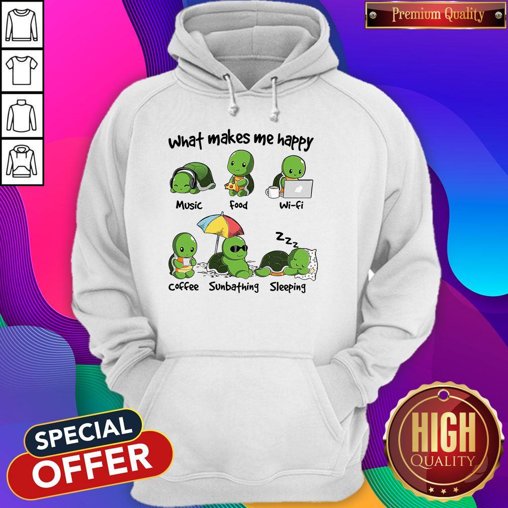 Original Turtle What Make Me Happy Music Food Wifi Shirt - Image 2