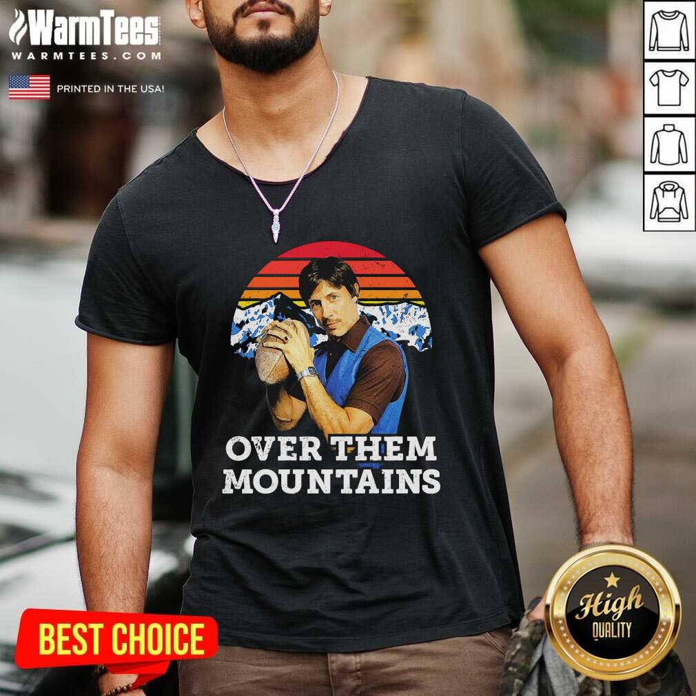 Original Uncle Rico Over Them Mountains Vintage Shirt - Image 5