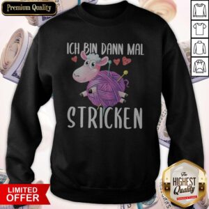 Alternative view of Original Unicorn Ich Bin Dann Mal Stricken Shirt