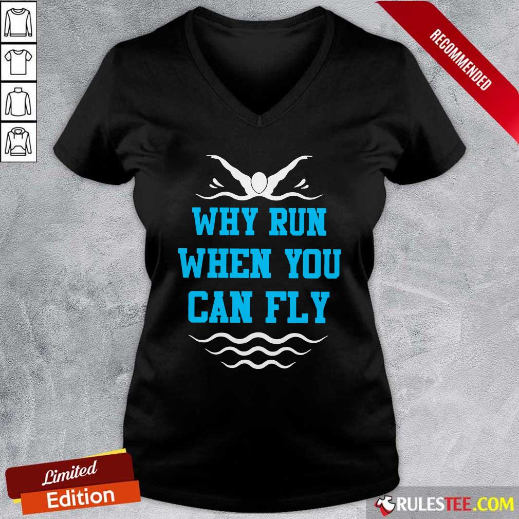 Original Why Run When You Can Fly Shirt - Image 4