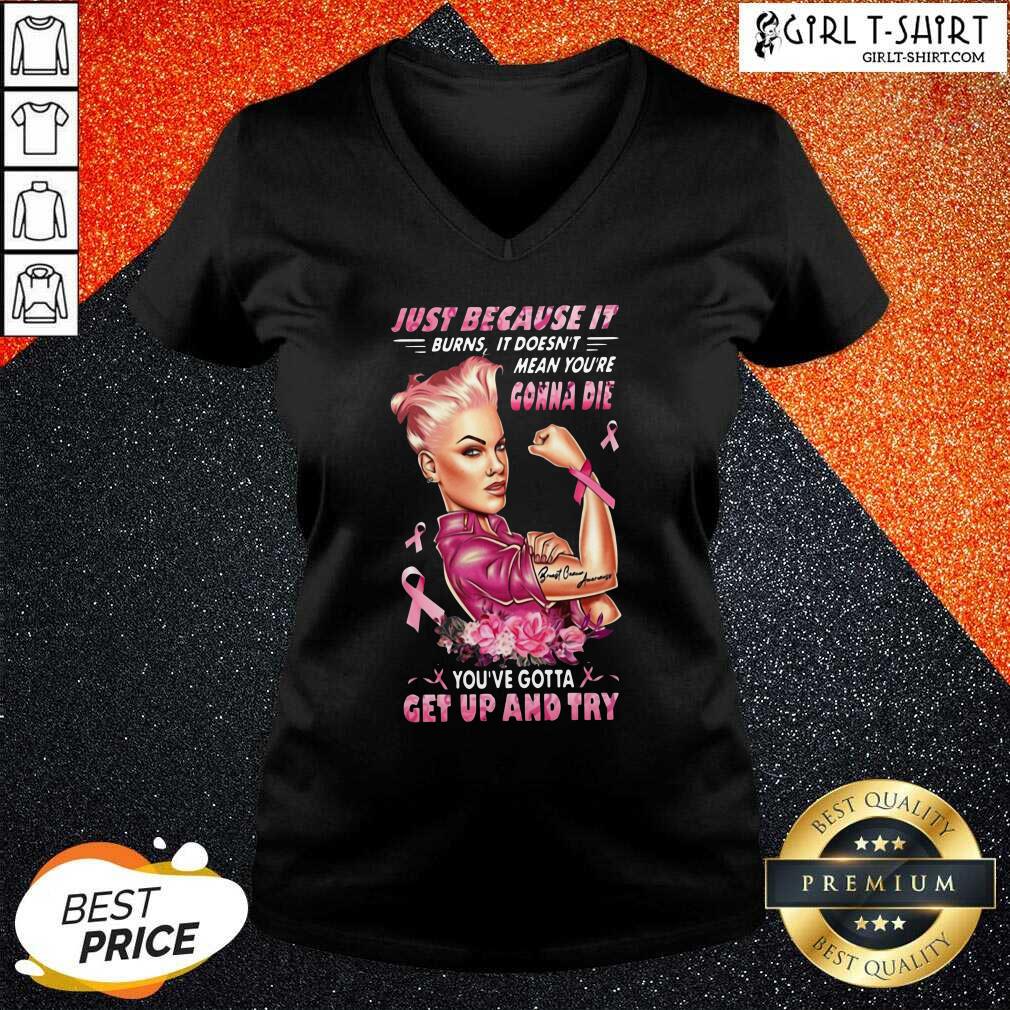 Original Wonder Woman Breast Cancer Just Because It Gonna Die Get Up And Try Shirt - Image 2