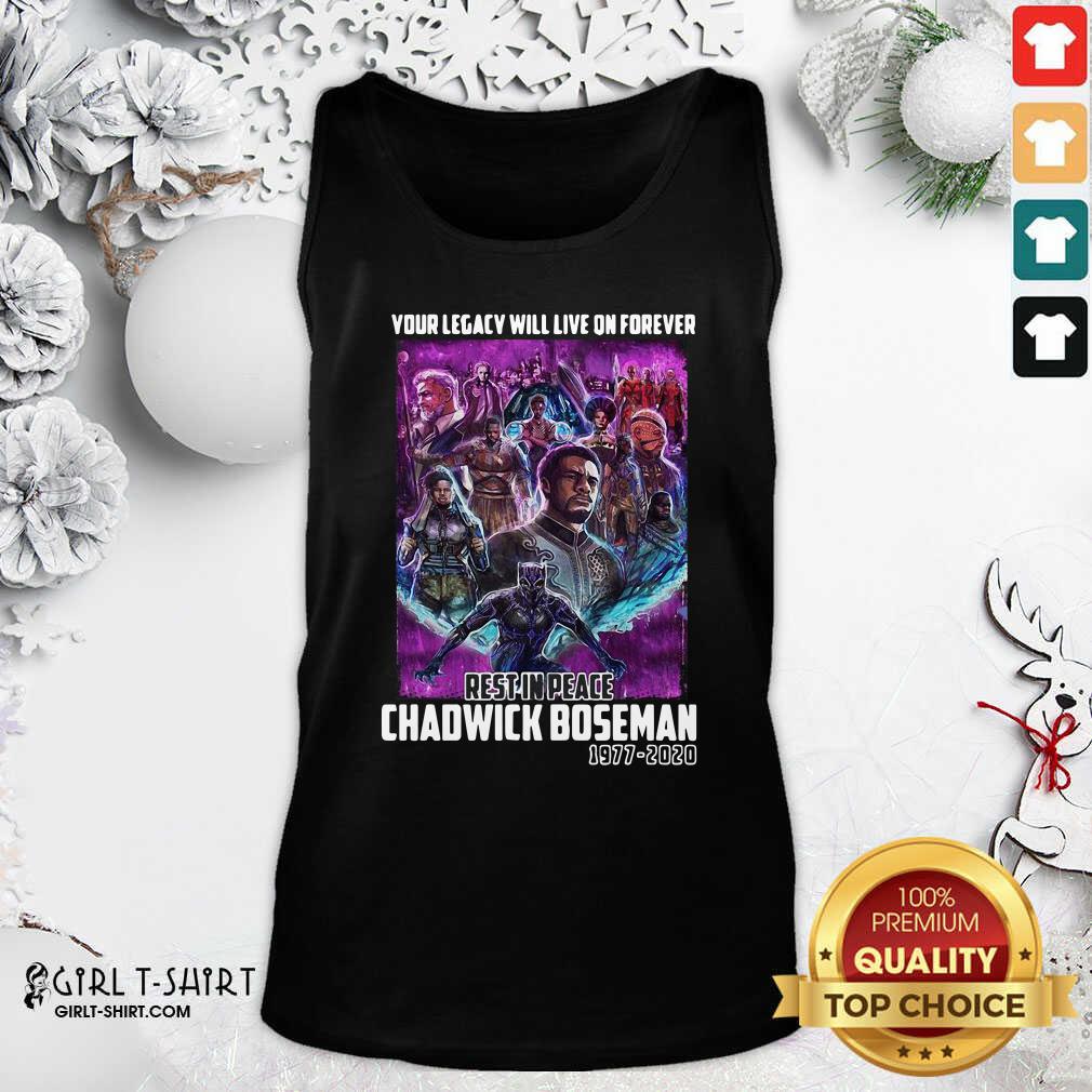 Original Your Legacy Will Live On Forever Rest In Peace Chadwick Boseman 1977 2020 Shirt - Image 3