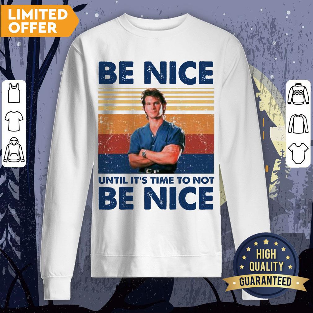 Patrick Swayze Road House Be Nice Until It’s Time To Not Be Nice T-shirt - Image 4