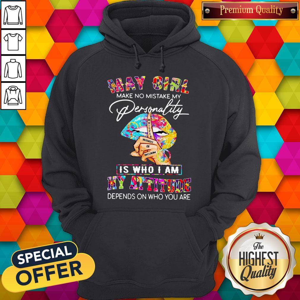 Peace Lips May Girl Make No Mistake My Personality Is Who I Am Shirt - Image 2