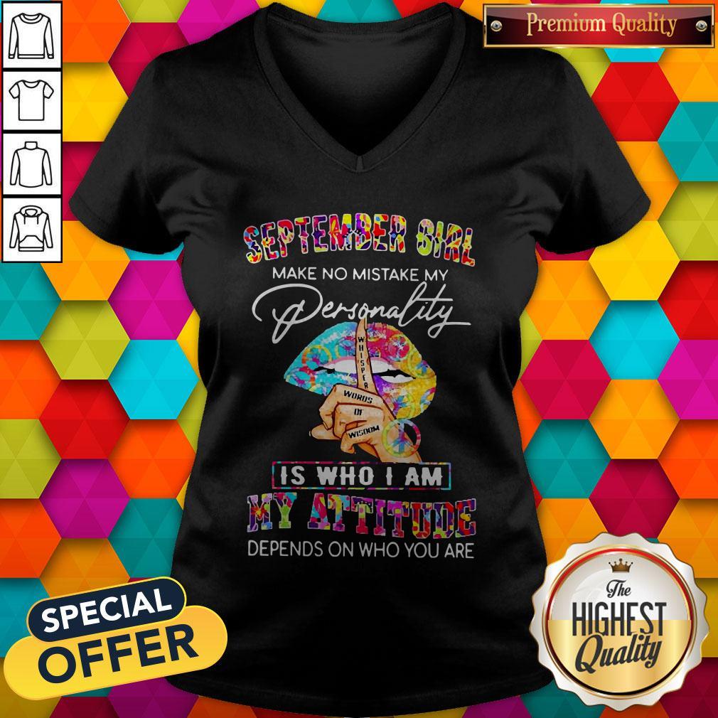 Peace Lips September Girl Make No Mistake My Personality Is Who I Am Shirt - Image 2