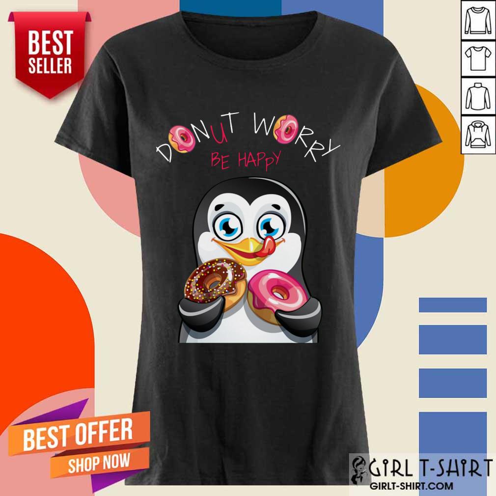 Penguins Donut Worry Be Happy Shirt - Image 2