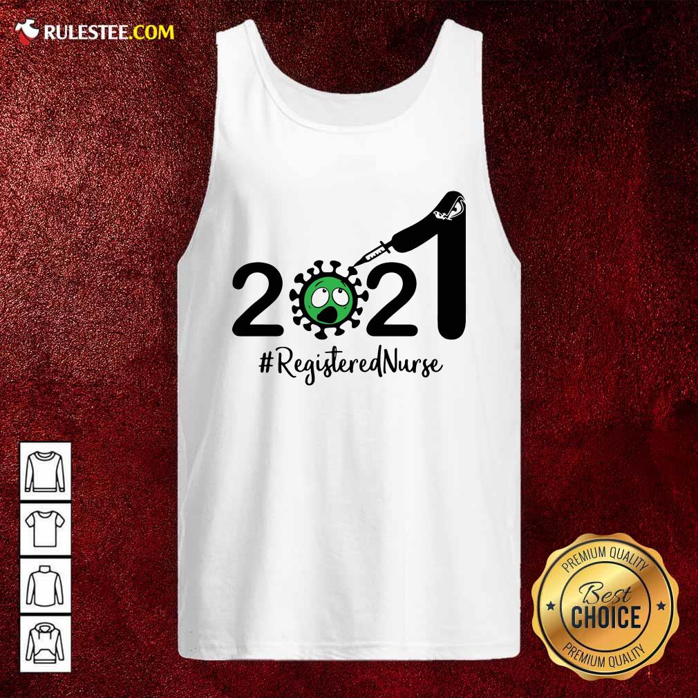 Perfect 2021 Coronavirus #Registered Nurse Shirt - Image 4