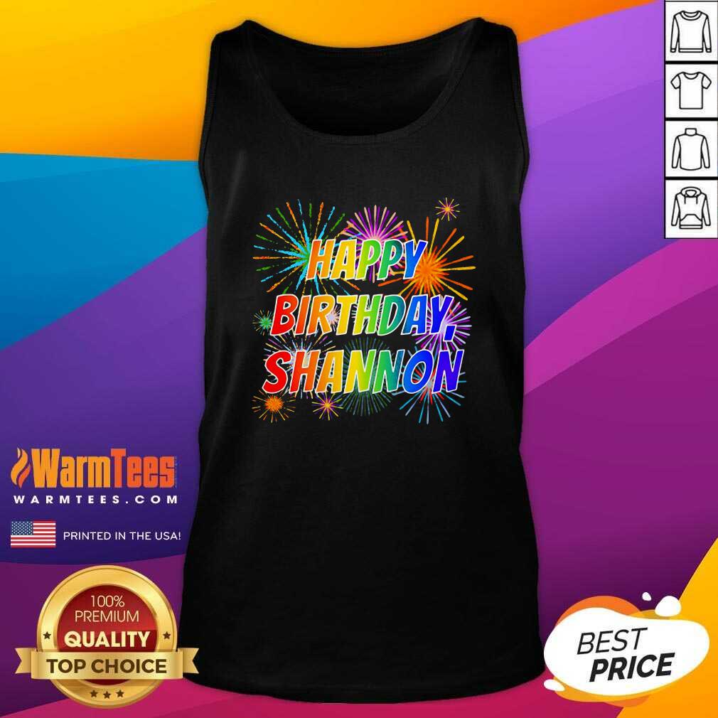 Perfect 2021 Happy Birthday Shannon Shirt - Image 4