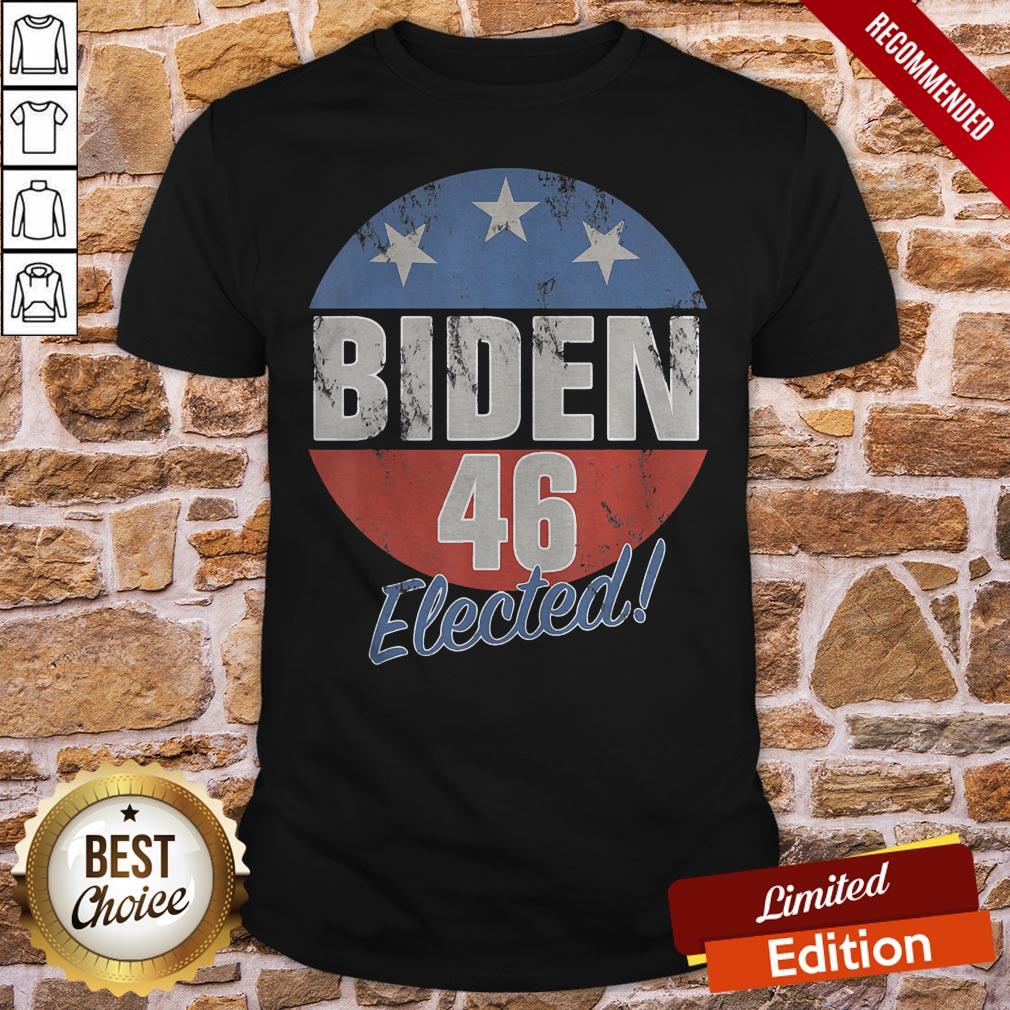 Perfect Biden 46 Elected Celebrate Joe Biden 46th President 2020 Shirt