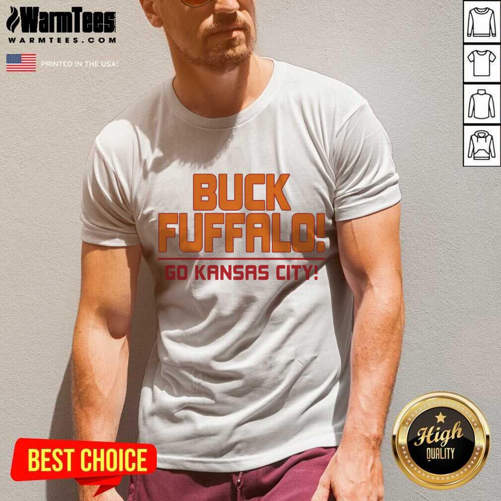 Perfect Buck Fuffalo Go Kansas City Shirt - Image 5